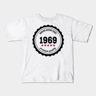 Making history since 1969 badge Kids T-Shirt